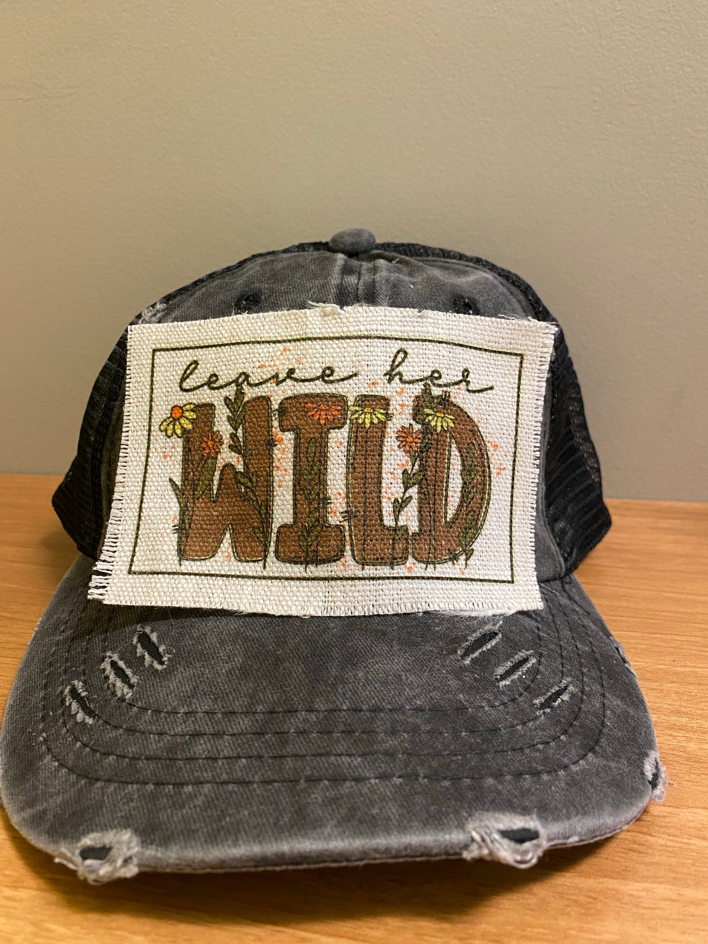 Leave Her Wild Hat Patch